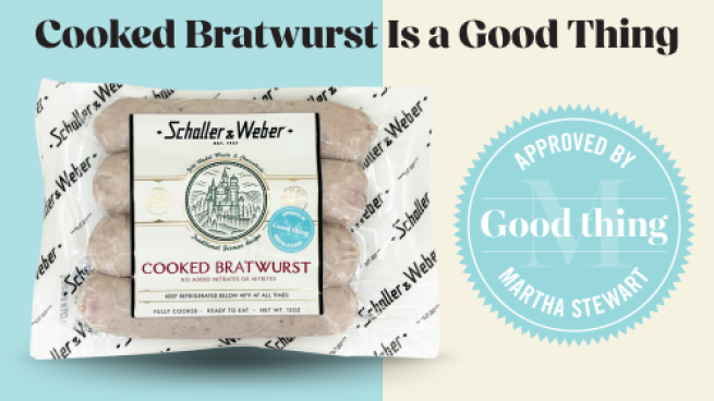 Schaller & Weber's Bratwurst Receives the Martha Stewart Seal of Approval